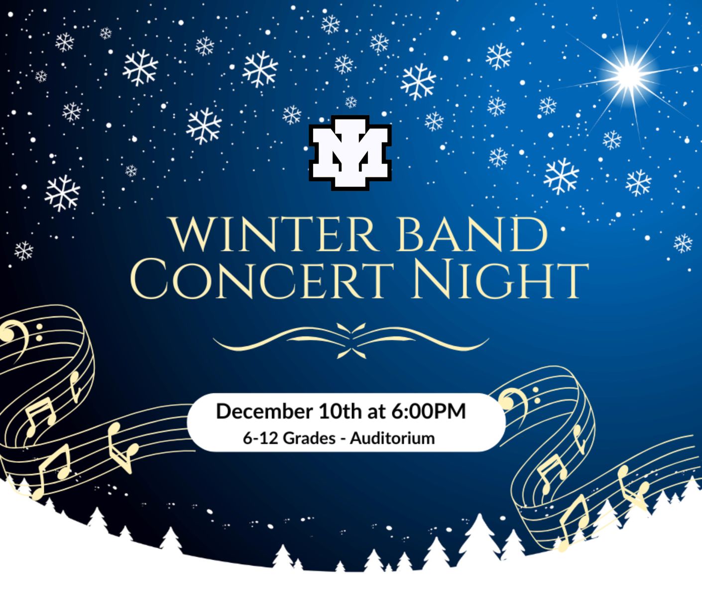 Winter Band Concert Night poster with a blue background, snowflakes falling, the white and black Iron Mountain logo, a music banner spanning across the image, and white trees at the bottom of the poster.